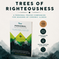 Personal Prayer Companion: Trees of Righteousness